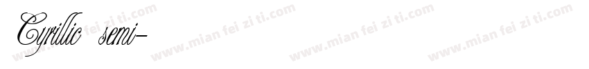 Cyrillic semi字体转换
